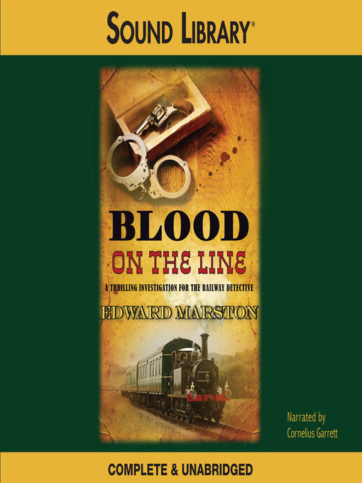 Title details for Blood on the Line by Edward Marston - Available